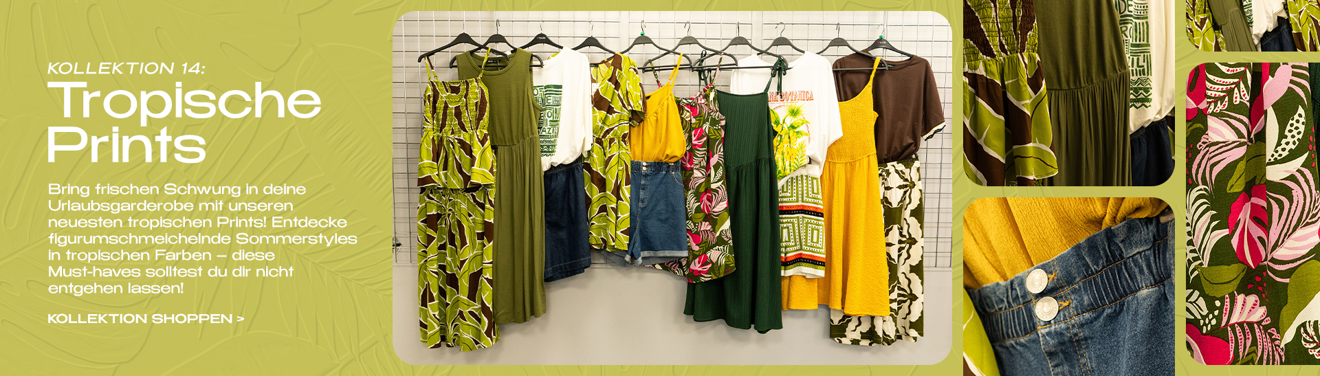 Kollektion 14: Tropische Prints