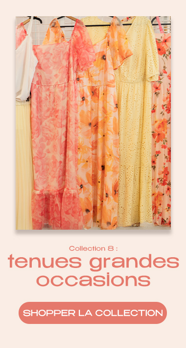 Collection 8 : tenues grandes occasions