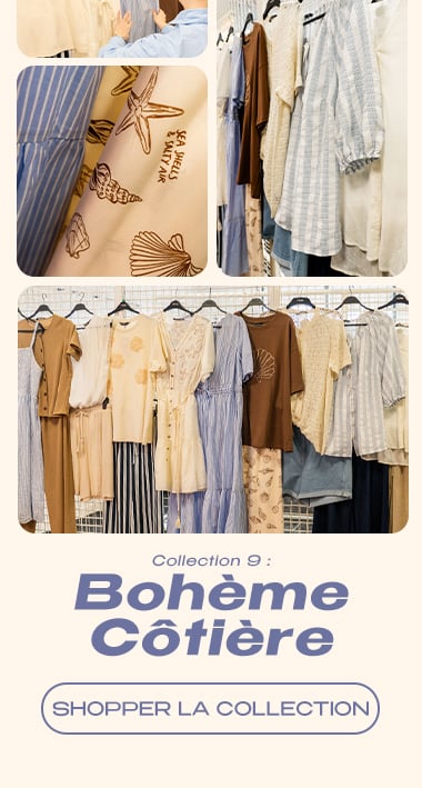 Collection 9 : Bohème Côtière