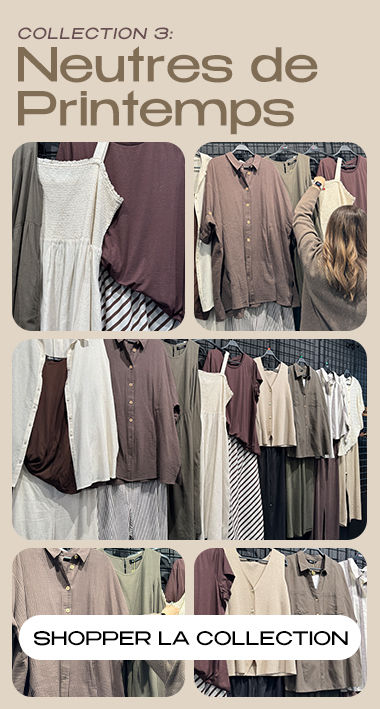 Collection 3 : Neutres de Printemps
