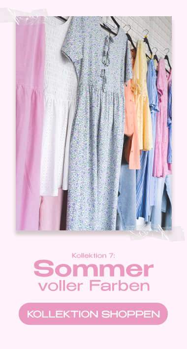 Kollektion 7: Sommer voller Farben
